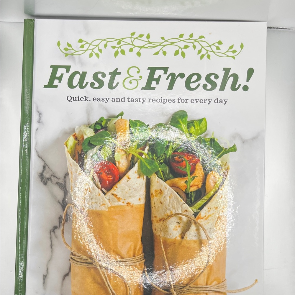 Fast & Fresh Recipe Book